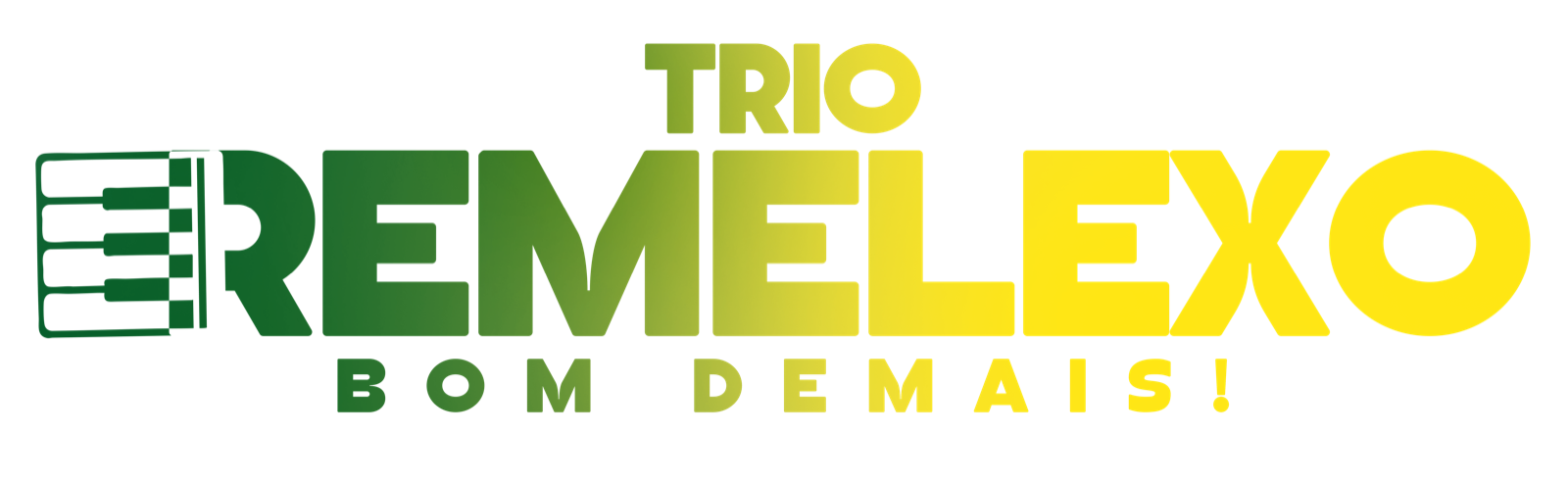 Trio Remelexo Bom Demais